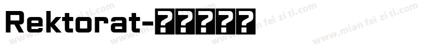 Rektorat字体转换