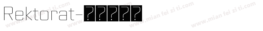 Rektorat字体转换