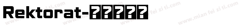 Rektorat字体转换