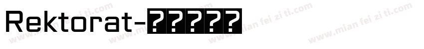 Rektorat字体转换