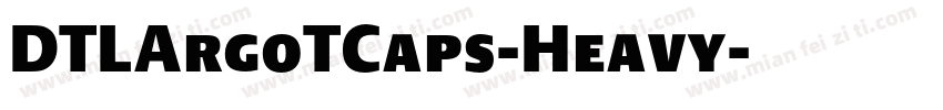 DTLArgoTCaps-Heavy字体转换