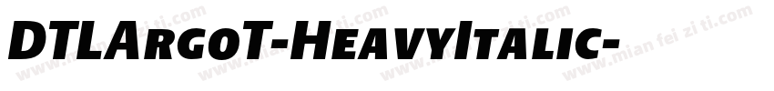 DTLArgoT-HeavyItalic字体转换