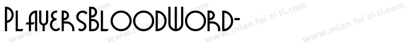 PlayersBloodWord字体转换