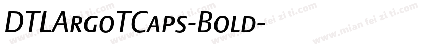 DTLArgoTCaps-Bold字体转换