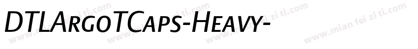 DTLArgoTCaps-Heavy字体转换