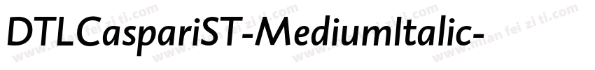 DTLCaspariST-MediumItalic字体转换