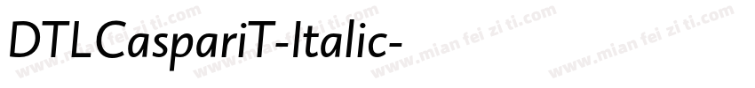 DTLCaspariT-Italic字体转换