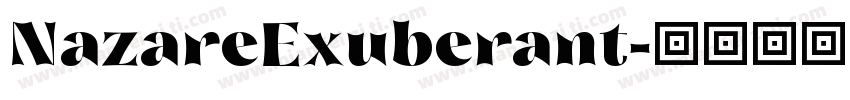 NazareExuberant字体转换