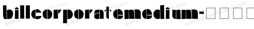 billcorporatemedium字体转换