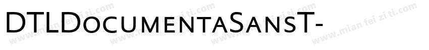 DTLDocumentaSansT字体转换