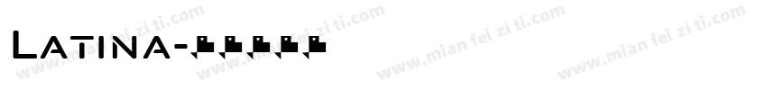 Latina字体转换