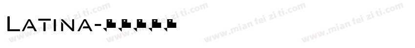 Latina字体转换