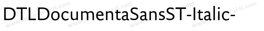 DTLDocumentaSansST-Italic字体转换