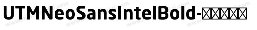 UTMNeoSansIntelBold字体转换