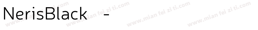 NerisBlack字体字体转换