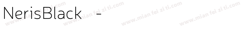 NerisBlack字体字体转换