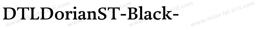 DTLDorianST-Black字体转换