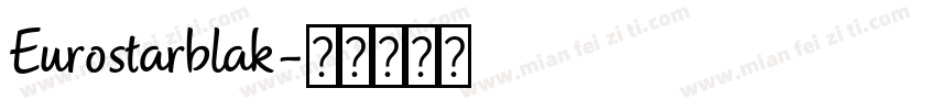Eurostarblak字体转换