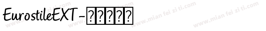 EurostileEXT字体转换