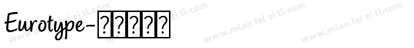 Eurotype字体转换