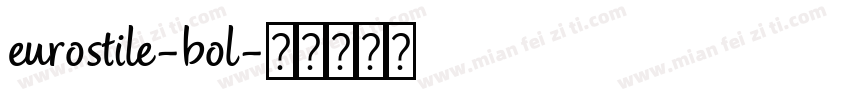 eurostile-bol字体转换
