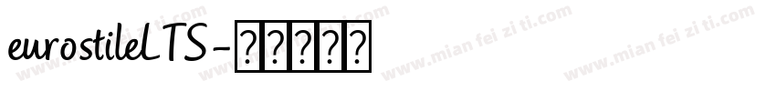eurostileLTS字体转换
