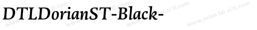 DTLDorianST-Black字体转换