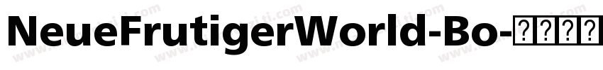 NeueFrutigerWorld-Bo字体转换