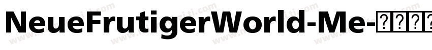 NeueFrutigerWorld-Me字体转换