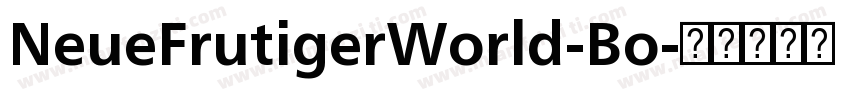 NeueFrutigerWorld-Bo字体转换