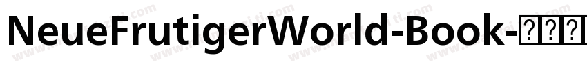 NeueFrutigerWorld-Book字体转换