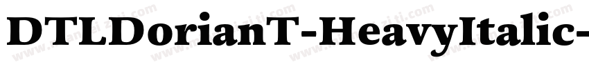 DTLDorianT-HeavyItalic字体转换