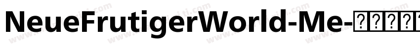 NeueFrutigerWorld-Me字体转换