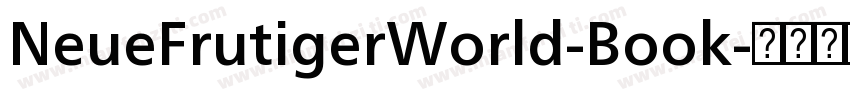 NeueFrutigerWorld-Book字体转换