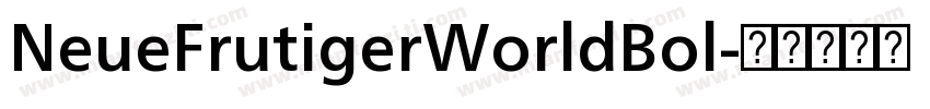 NeueFrutigerWorldBol字体转换