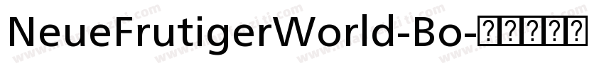 NeueFrutigerWorld-Bo字体转换