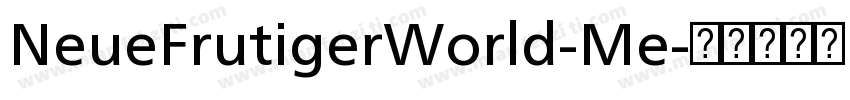 NeueFrutigerWorld-Me字体转换