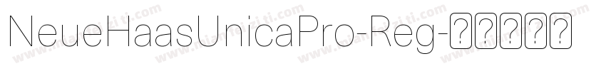 NeueHaasUnicaPro-Reg字体转换