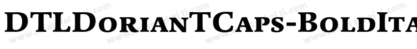DTLDorianTCaps-BoldItalic字体转换