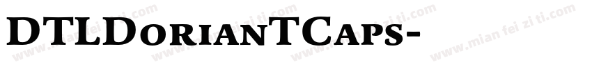 DTLDorianTCaps字体转换