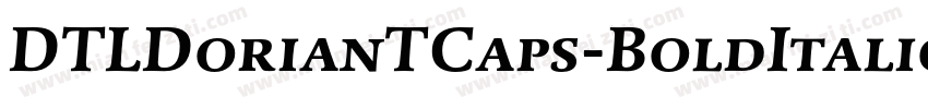DTLDorianTCaps-BoldItalic字体转换