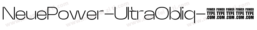 NeuePower-UltraObliq字体转换