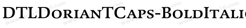 DTLDorianTCaps-BoldItalic字体转换