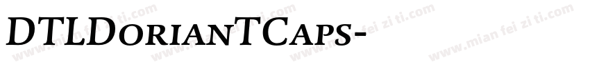 DTLDorianTCaps字体转换