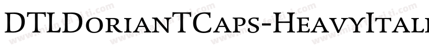 DTLDorianTCaps-HeavyItalic字体转换