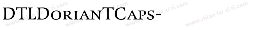 DTLDorianTCaps字体转换