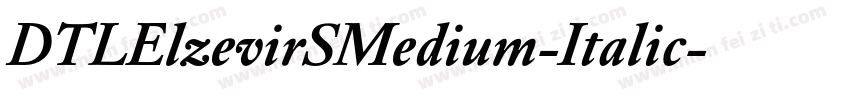 DTLElzevirSMedium-Italic字体转换