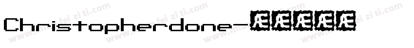 Christopherdone字体转换