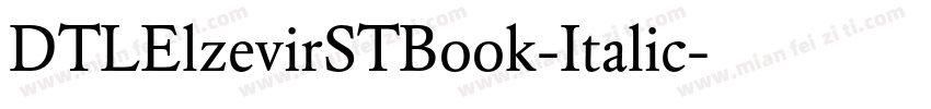 DTLElzevirSTBook-Italic字体转换