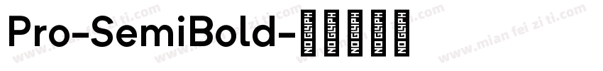 Pro-SemiBold字体转换